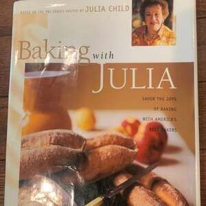 Baking with Julia‎ by Dorie Greenspan (1996, Hardcover, First Edition)